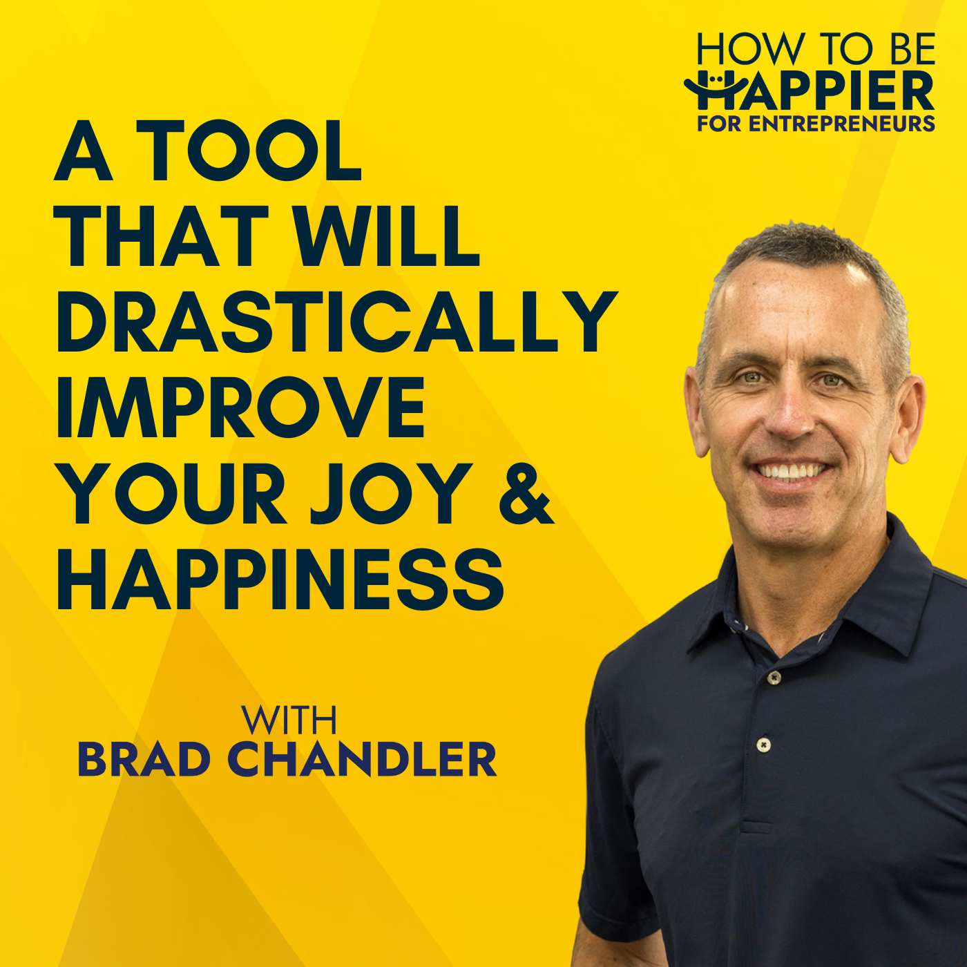EP21: A Tool That Will Drastically Improve Your Joy And Happiness