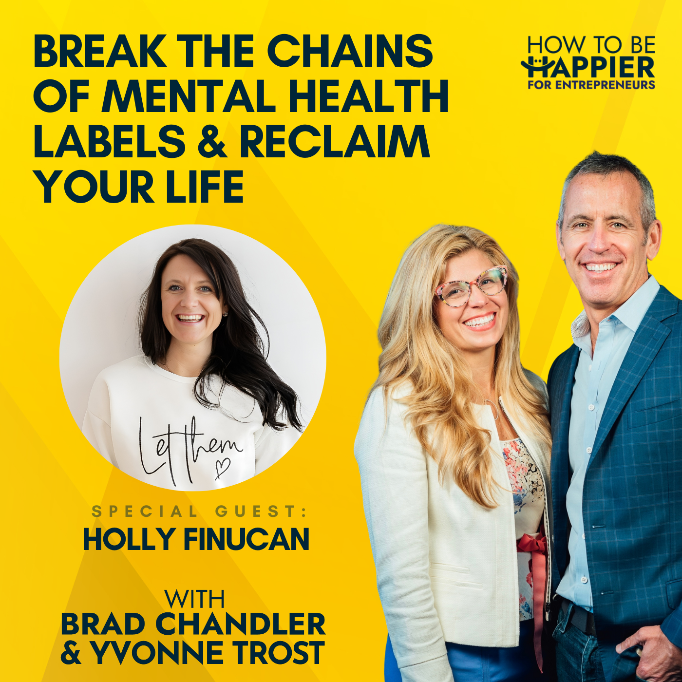 Ep101: Break the Chains of Mental Health Labels and Reclaim Your Life with Holly Finucan