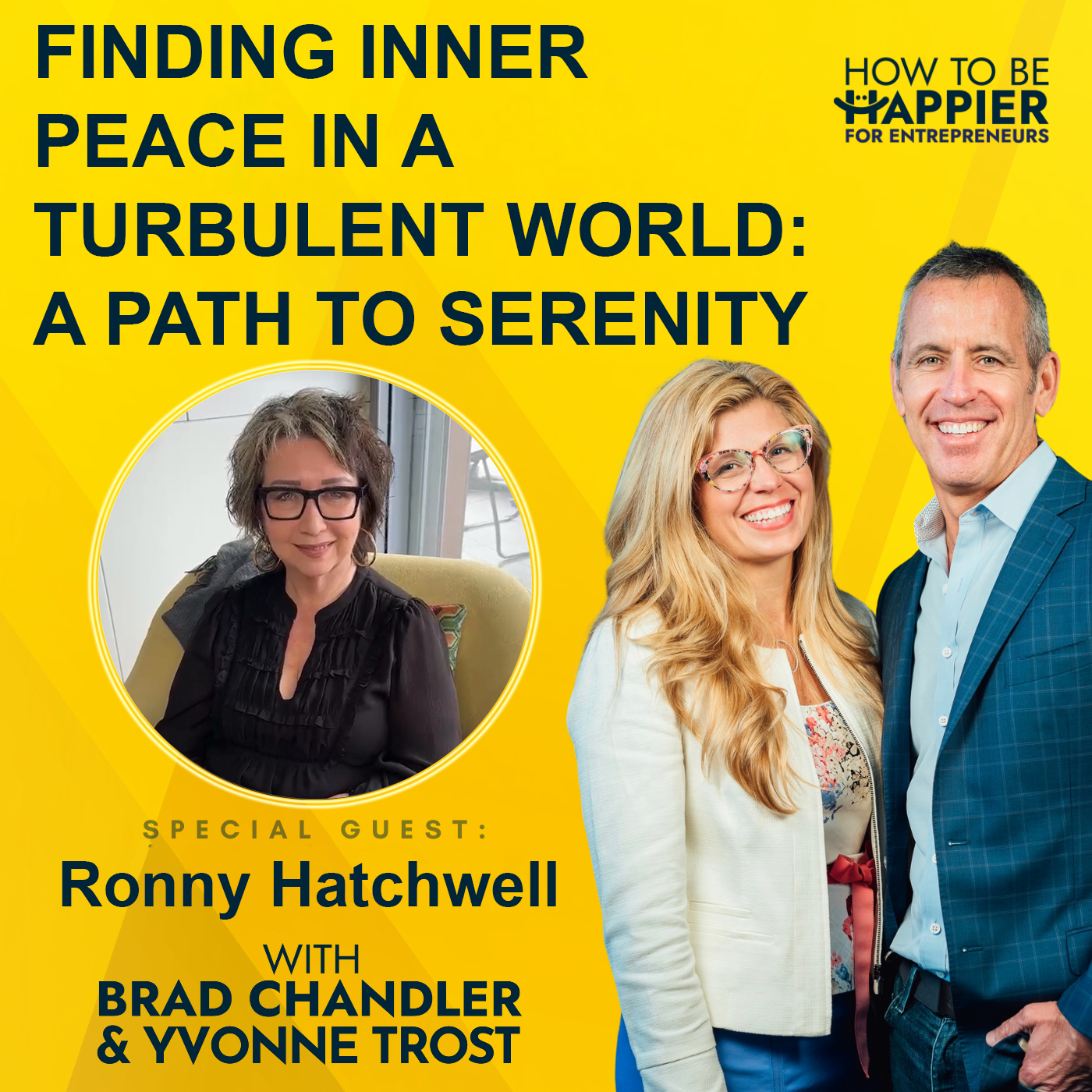 Episode 130: Finding Inner Peace in a Turbulent World with Ronny Hatchwell