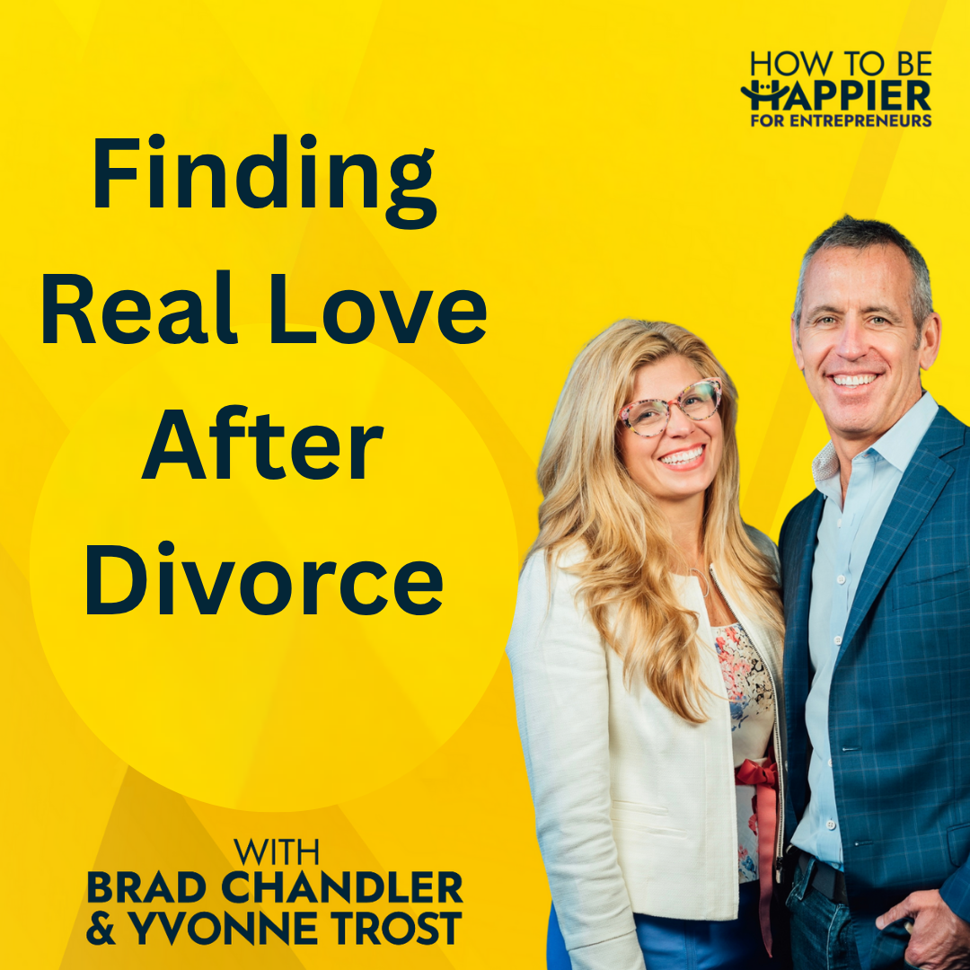 Epi183: Finding Real Love After Divorce: From Breakdown to Breakthrough