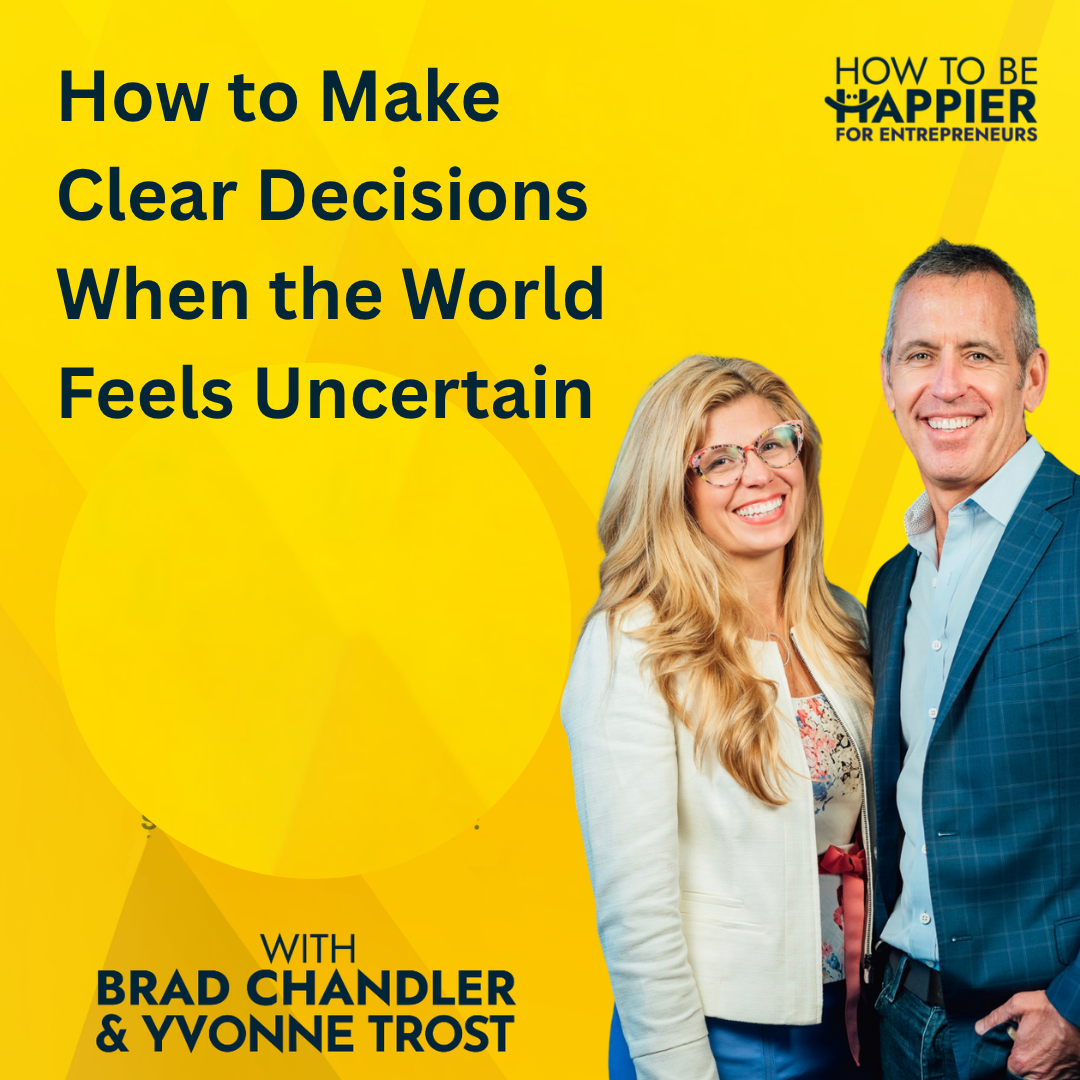 Epi197: How to Make Clear Decisions When the World Feels Uncertain
